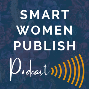 Smart Women Publish Podcast