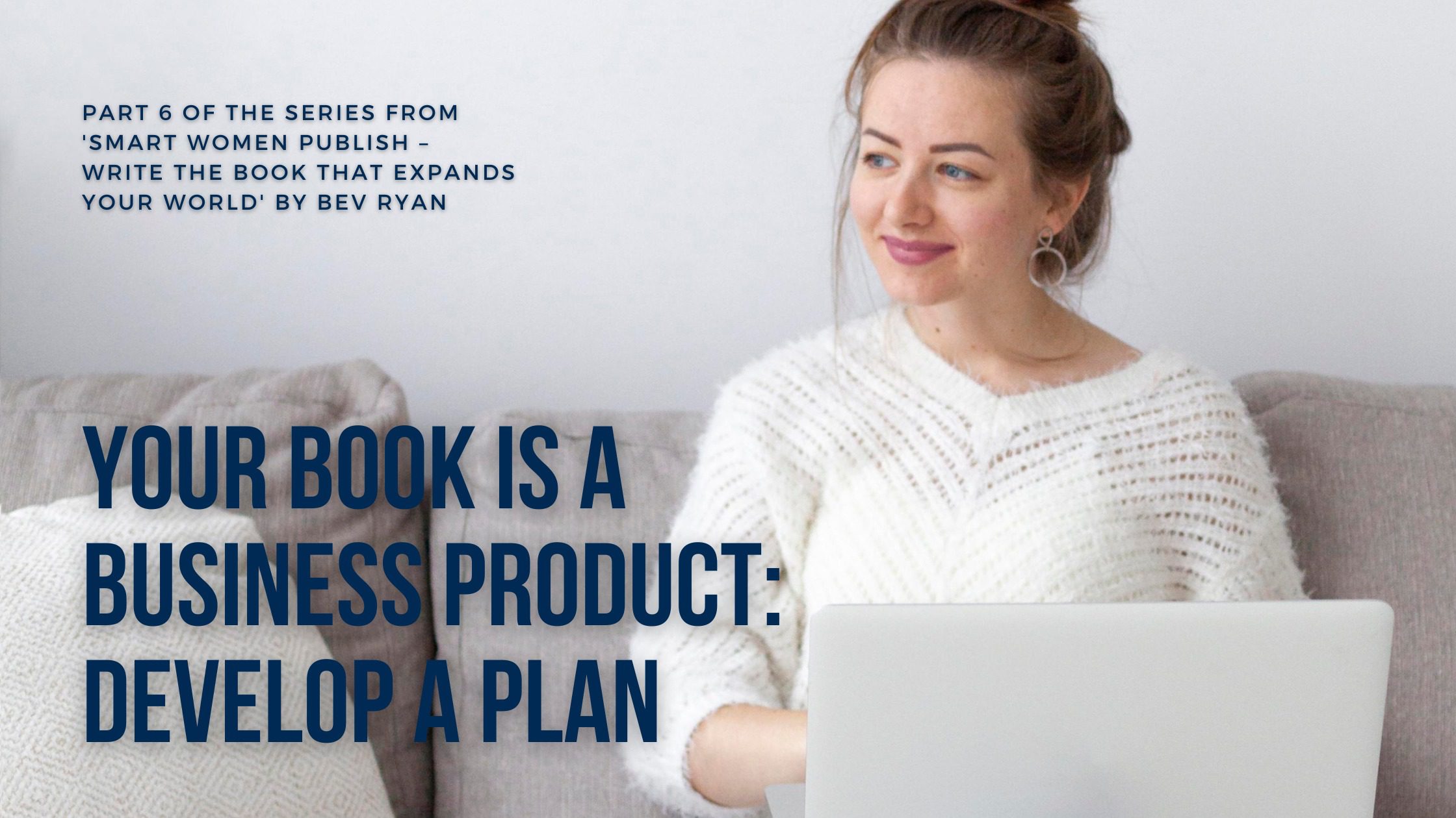 6/15. Prepare a Book Business Plan Before Writing