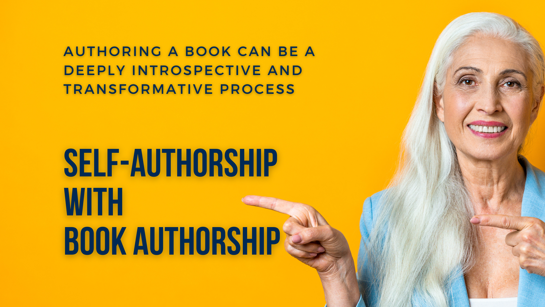 Self-Authorship: How Writing a Book Changes You